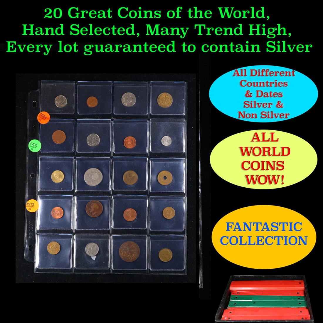20 Great Coins of the World, hand selected, many trend high, every lot guaranteed to contain Silver.: 20 Great Coins of the World, hand selected, many trend high, every lot guaranteed to contain Silver.. We have received a huge collection of over 10 thousand US coins in flips, 2x2 holders, and 20 coin