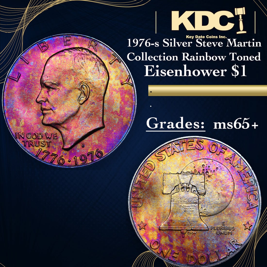 1976-s Silver Eisenhower Dollar Steve Martin Collection Rainbow Toned 1 Grades GEM+ Unc (1 of 3)