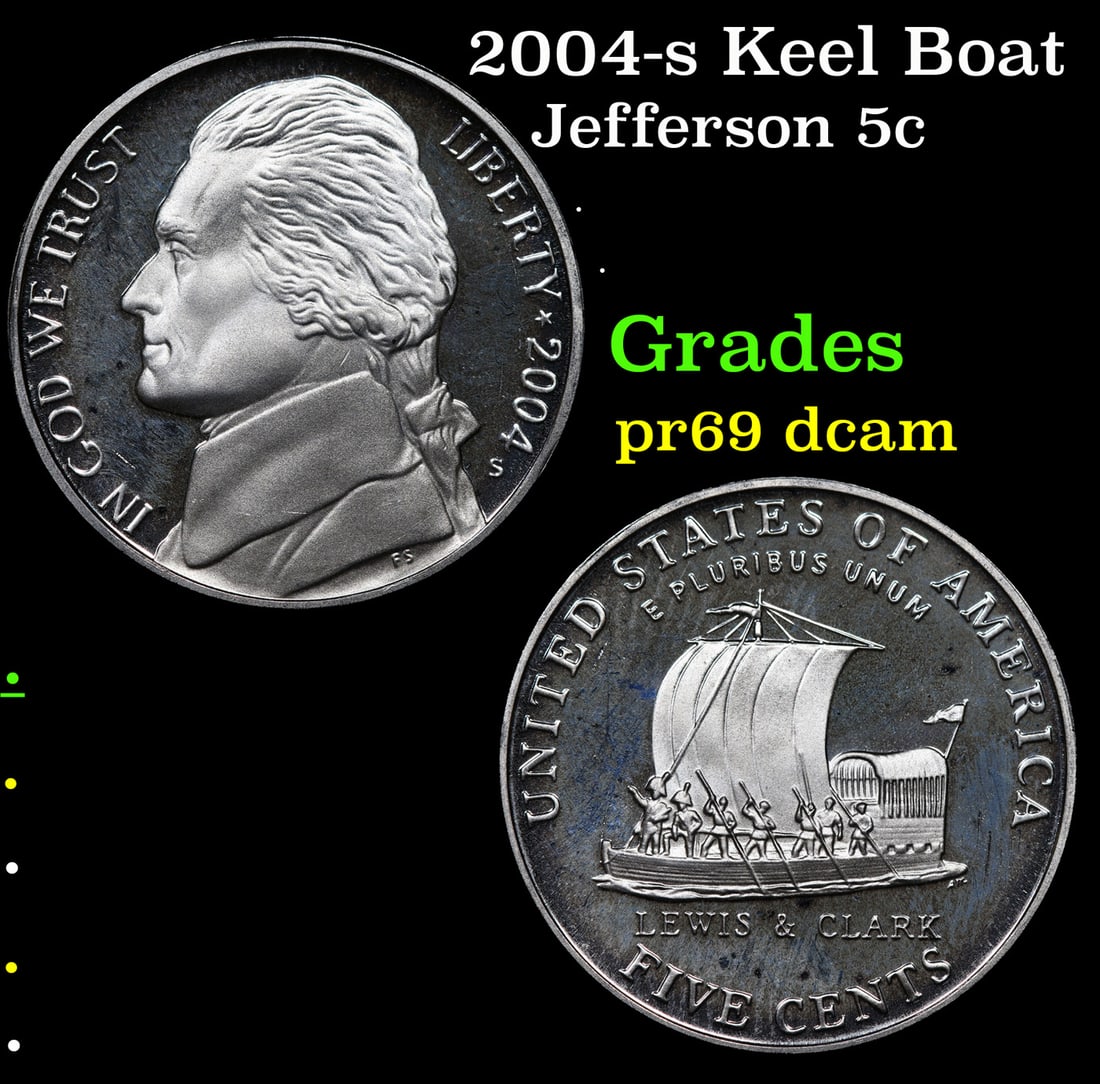 2004-s Keel Boat Proof Jefferson Nickel 5c Grades GEM++ Proof Deep Cameo: 2004-s Keel Boat Jefferson Nickel 5c Grades GEM++ Proof Deep Cameo.