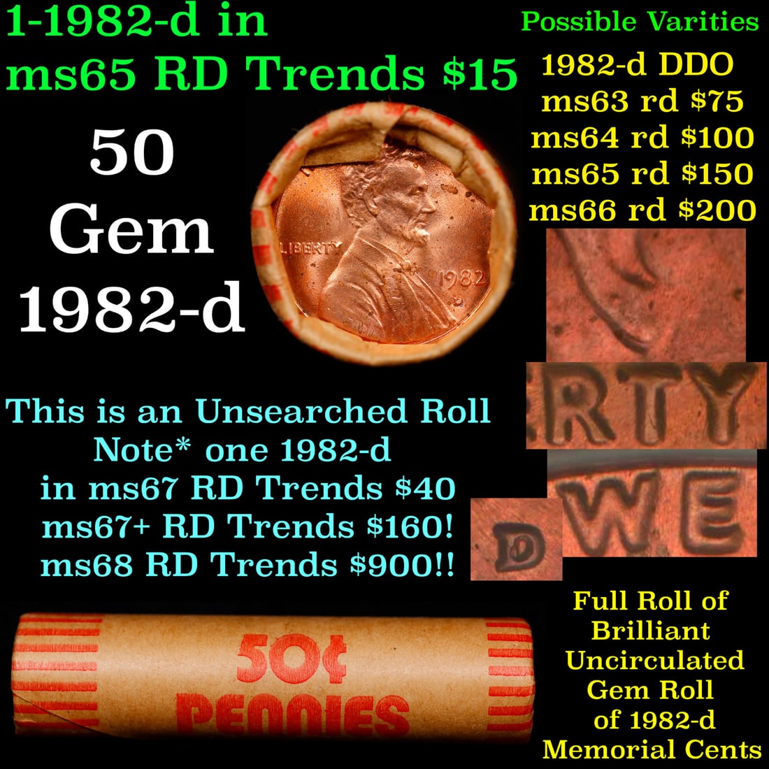 BU Shotgun Lincoln 1c roll, 1982-d 50 pcs Bank Wrapper 50c: BU Shotgun Lincoln 1c roll, 1982-d 50 pcs Bank Wrapper 50c. A terrific Shotgun roll of Lincoln cents in a Bank wrapper. Most if not all coins should be cherry red.