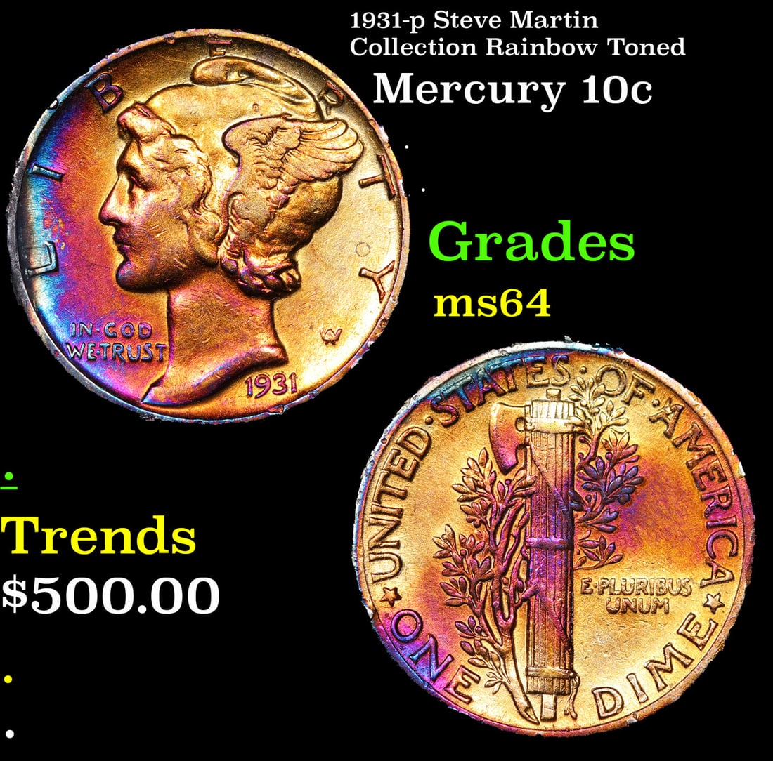 1931-p Mercury Dime Steve Martin Collection Rainbow Toned 10c Grades Choice Unc (1 of 3)