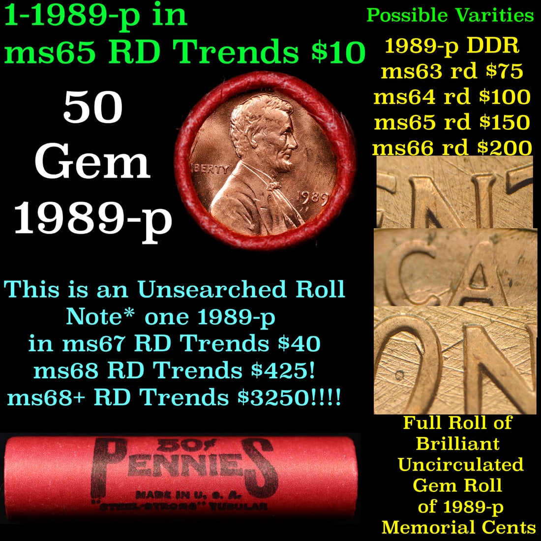 BU Shotgun Lincoln 1c roll, 1989-p 50 pcs Steel Strong Wrapper 50c: BU Shotgun Lincoln 1c roll, 1989-p 50 pcs Steel Strong Wrapper 50c. A terrific Shotgun roll of Lincoln cents in a Steel Strong wrapper. Most if not all coins should be cherry red.