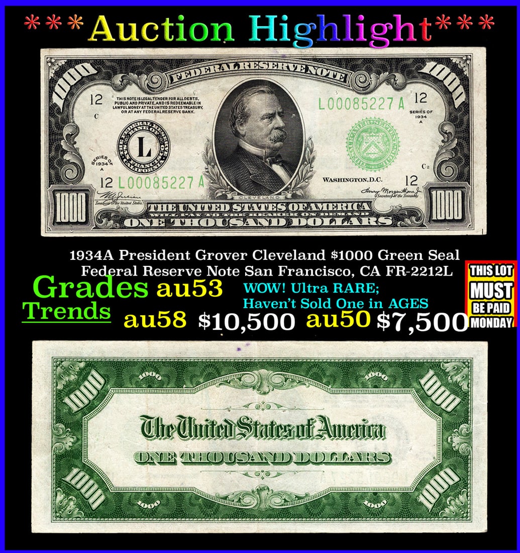 ***Major Highlight*** 1934A President Grover Cleveland $1000 Green Seal Federal Reserve Note San (1 of 3)