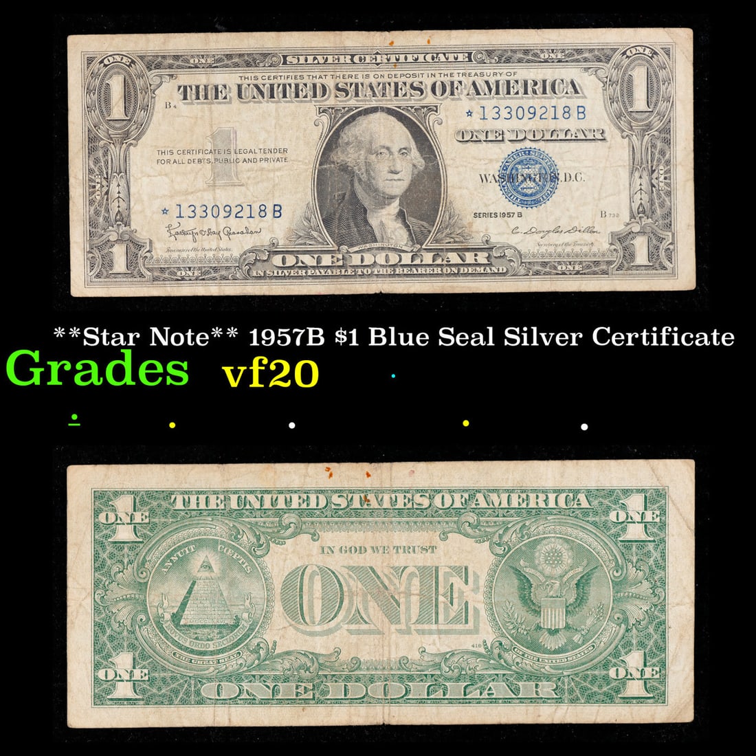 **Star Note** 1957B $1 Blue Seal Silver Certificate Grades vf, very fine (1 of 3)