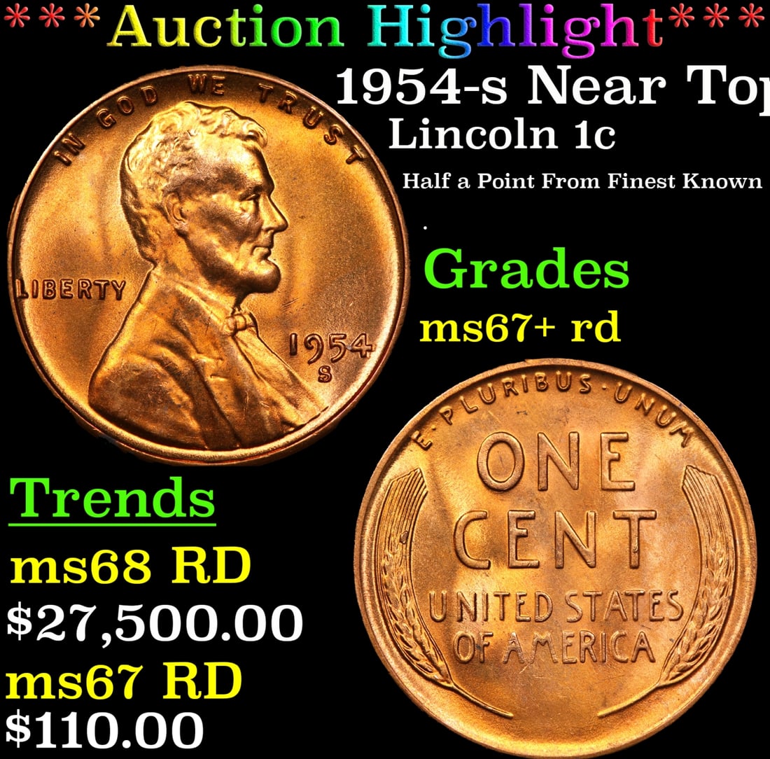 ***Auction Highlight*** 1954-s Lincoln Cent Near Top Pop! 1c GEM++ RD USCG (fc) (1 of 3)