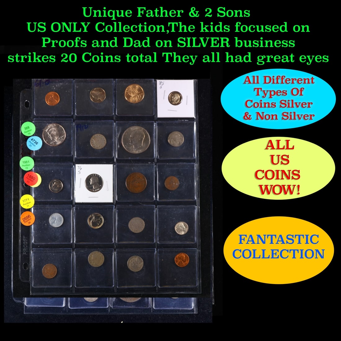 Unique Father & 2 Sons US ONLY Collection,The kids focused on Proofs and Dad on SILVER business: Unique Father & 2 Sons US ONLY Collection,The kids focused on Proofs and Dad on SILVER business strikes 20 Coins total They all had great eyes. We have received a huge collection of over 10 thousand U
