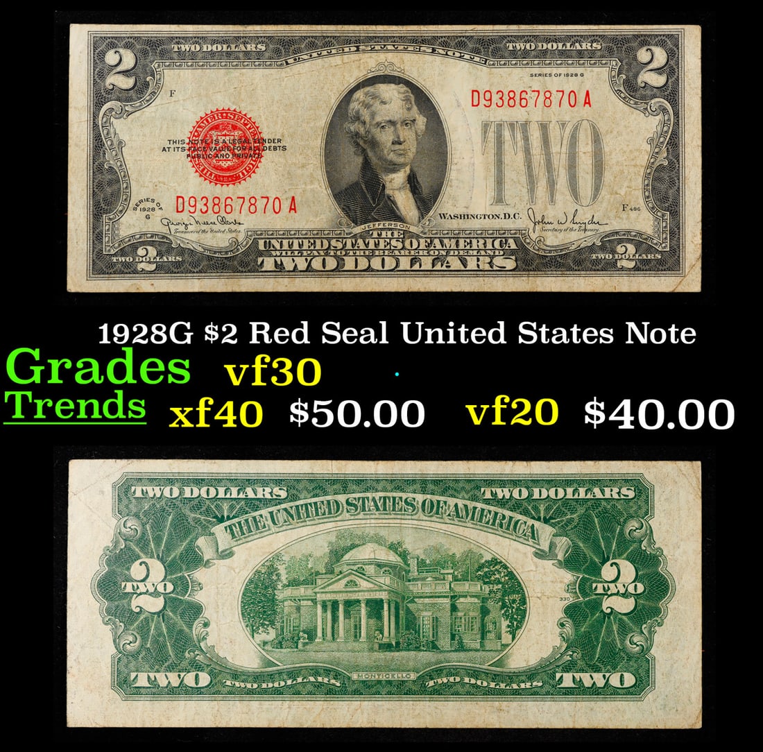 1928G $2 Red Seal United States Note Grades vf++: 1928G $2 Red Seal United States Note Grades vf++. FR-1508 Two dollar bills from the series of 1928 are called 1928 $2 legal tenders. All legal tenders have a red seal. 1928 was also the first year tha