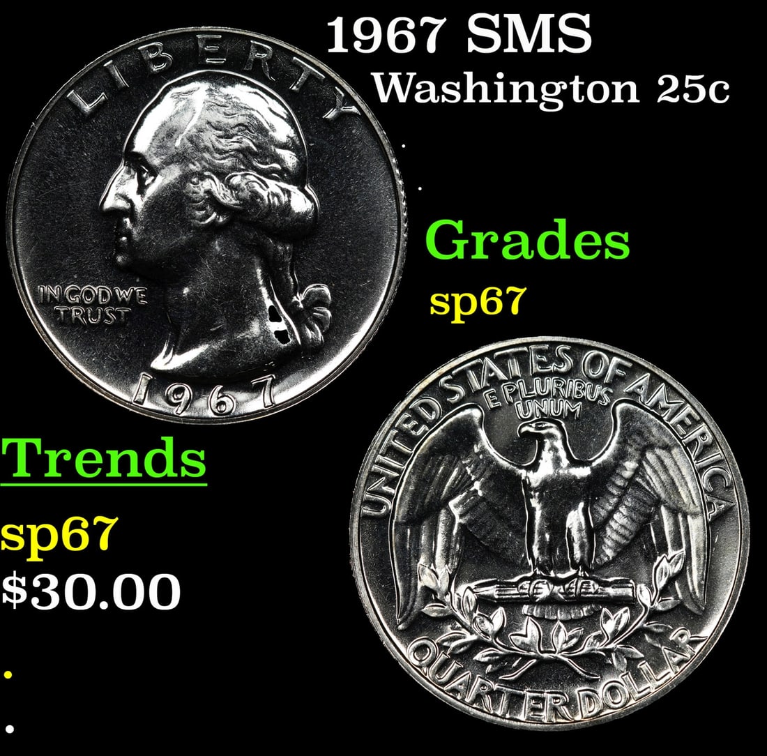 1967 SMS Washington Quarter 25c Grades sp67 (1 of 3)