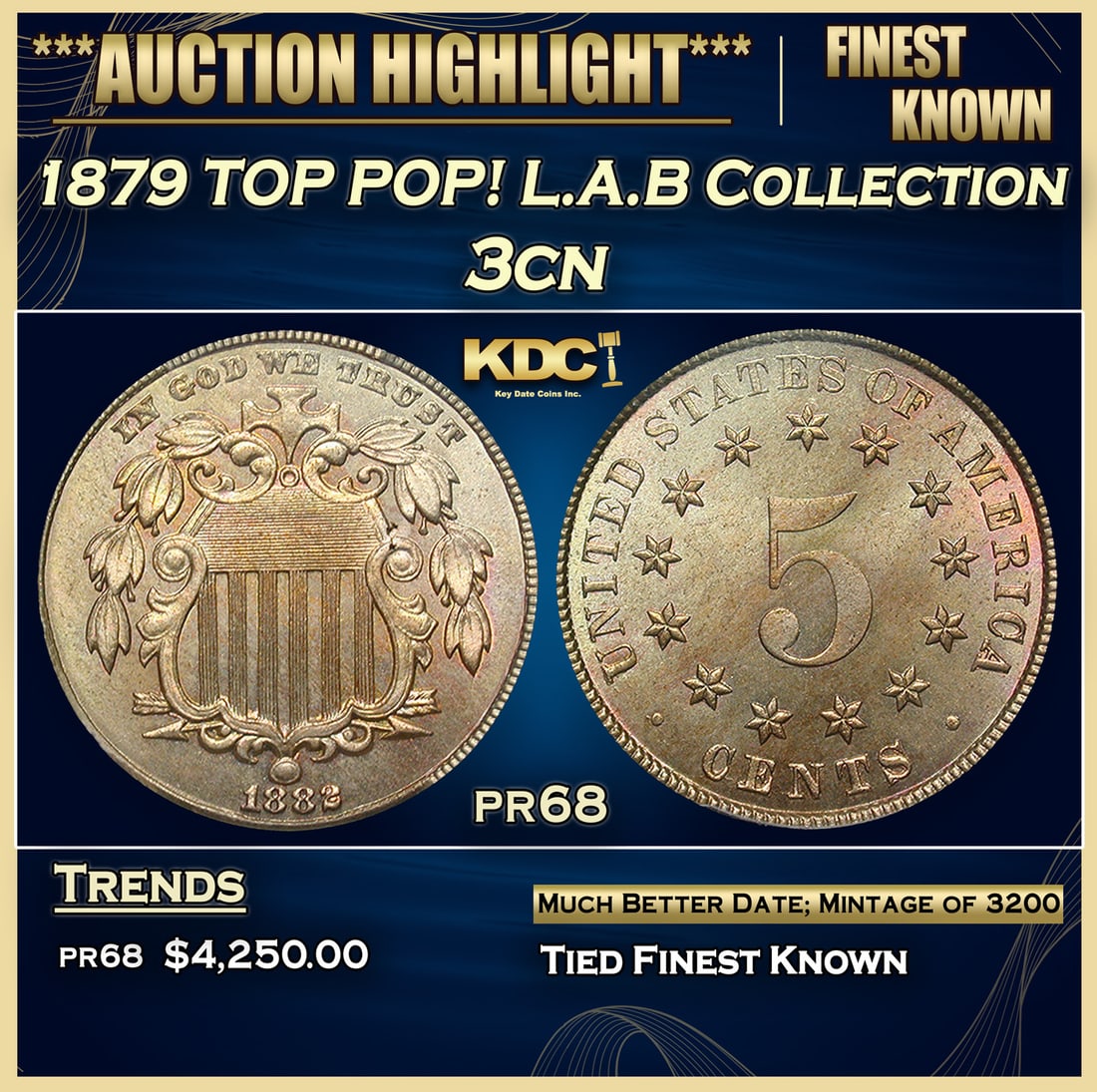 ***Major Highlight*** 1879 Proof Three Cent Copper Nickel TOP POP! L.A.B Collection 3cn pr68 SEGS (1 of 3)