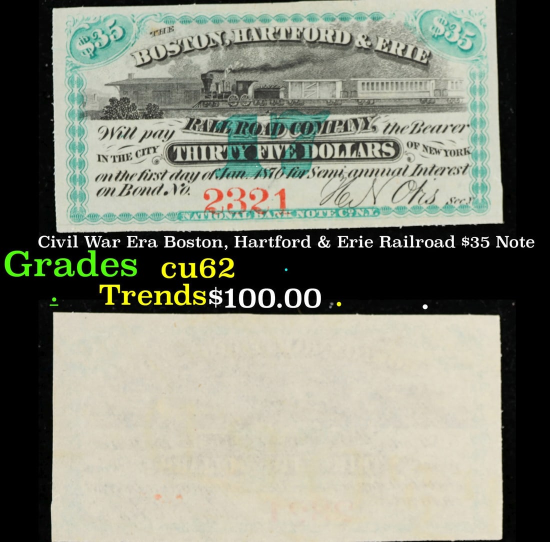 Civil War Era Boston, Hartford & Erie Railroad $35 Note Grades Select CU (1 of 3)
