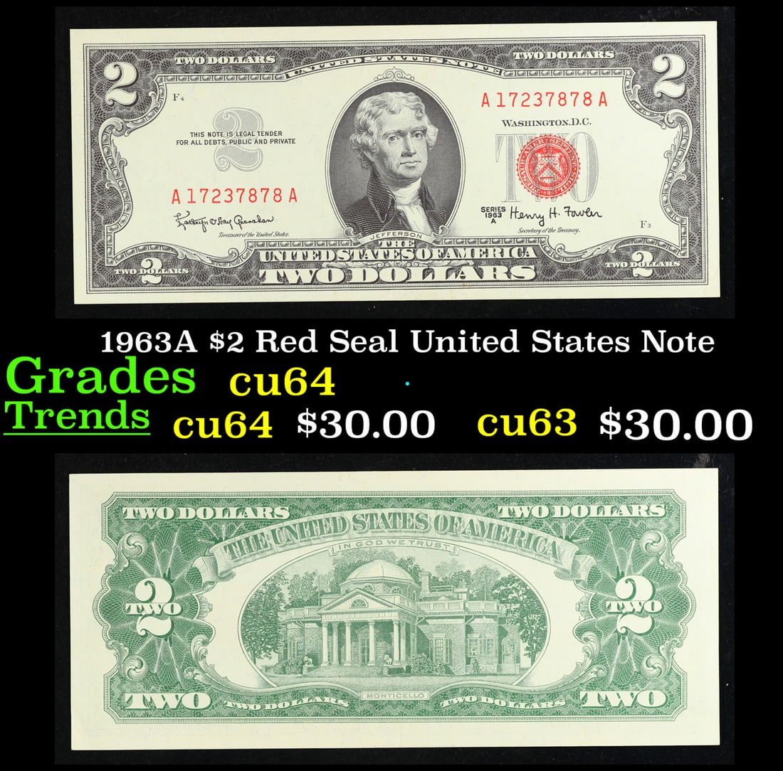 1963A $2 Red Seal United States Note Grades Choice CU (1 of 3)