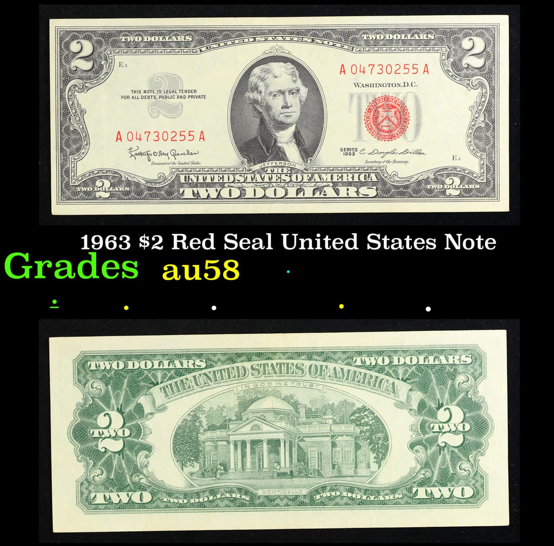 1963 $2 Red Seal United States Note Grades Choice AU/BU Slider: 1963 $2 Red Seal United States Note Grades Choice AU/BU Slider. 1963 Legal Tender (United States Note). 1963 marks the last year that red seals were printed on two dollar bills. This is also the last