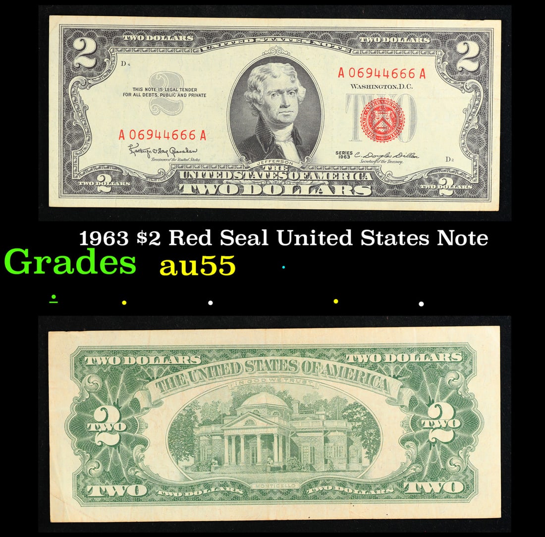 1963 $2 Red Seal United States Note Grades Choice AU: 1963 $2 Red Seal United States Note Grades Choice AU. 1963 Legal Tender (United States Note). 1963 marks the last year that red seals were printed on two dollar bills. This is also the last year that
