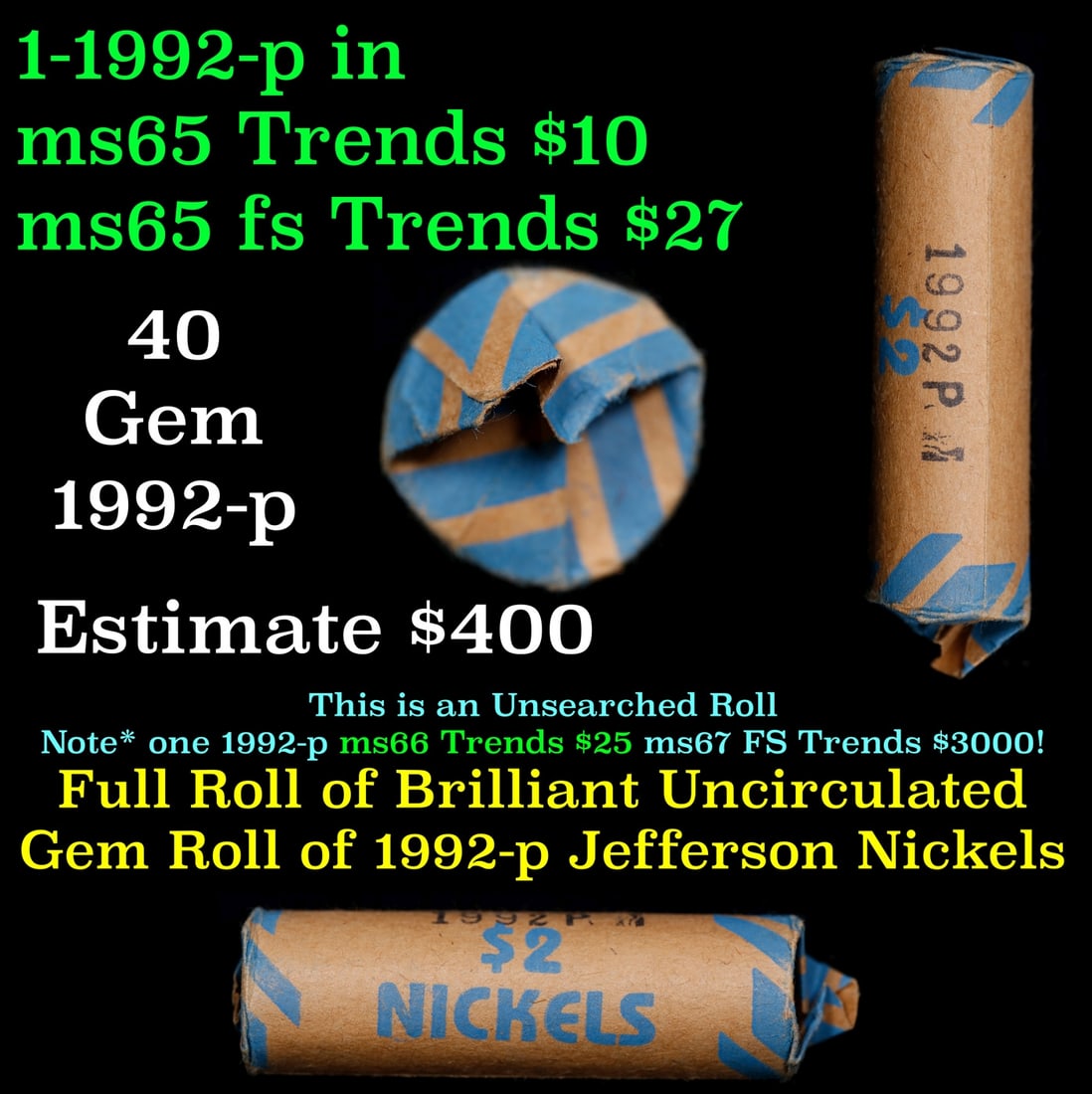 BU Shotgun Jefferson 5c roll, 1992-p 40 pcs Bank $2 Nickel Wrapper: BU Shotgun Jefferson 5c roll, 1992-p 40 pcs Bank $2 Nickel Wrapper.