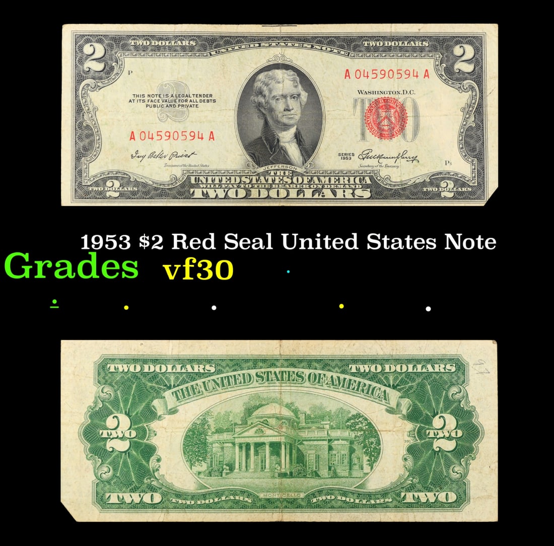 1953 $2 Red Seal United States Note Grades vf++: 1953 $2 Red Seal United States Note Grades vf++. 1953 red print two dollar bills can be broke up into four different types by signature combination; 1953 – Ivy Baker Priest (Treasurer of The United