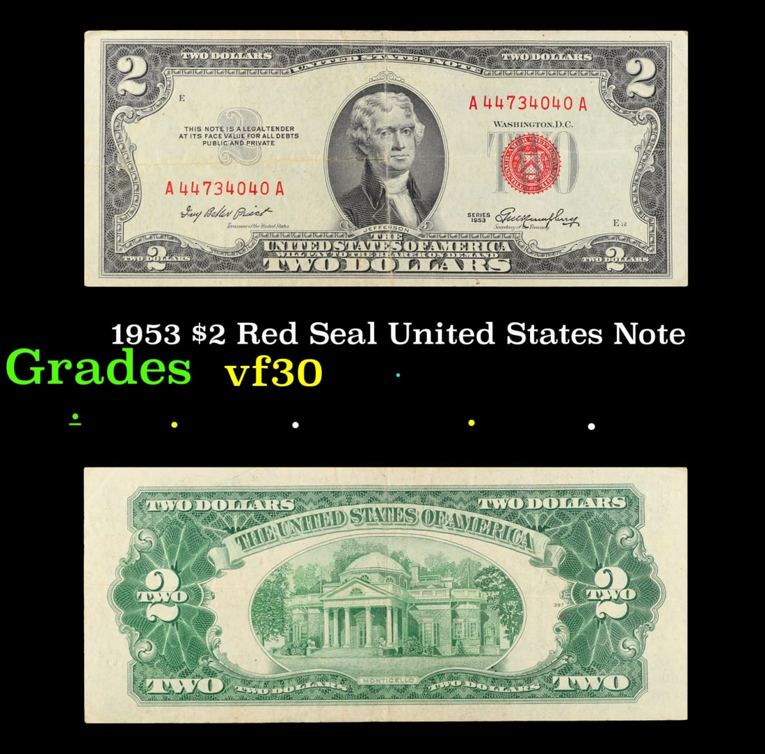 1953 $2 Red Seal United States Note Grades vf++: 1953 $2 Red Seal United States Note Grades vf++. 1953 red print two dollar bills can be broke up into four different types by signature combination; 1953 – Ivy Baker Priest (Treasurer of The United