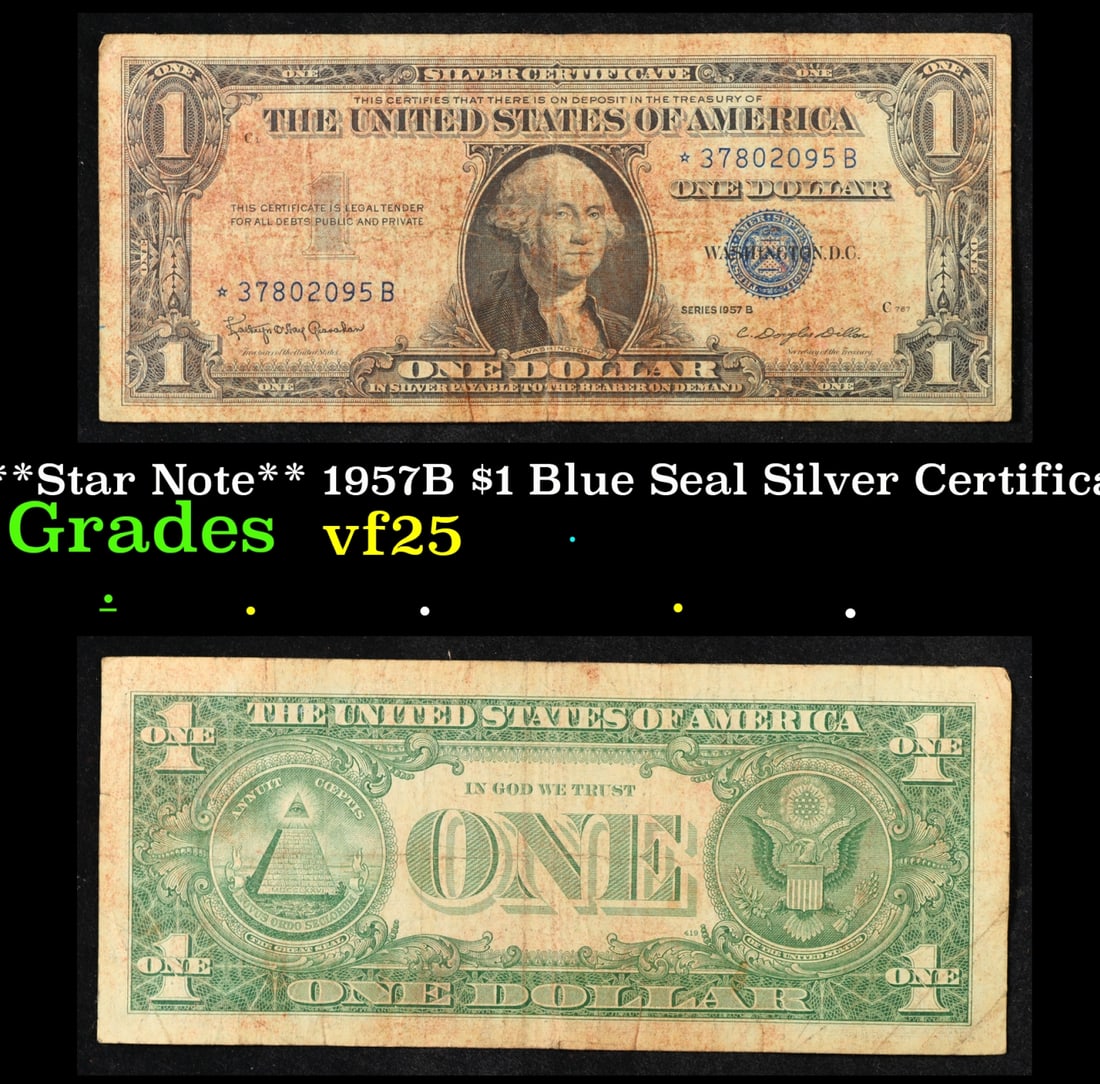 **Star Note** 1957B $1 Blue Seal Silver Certificate Grades vf+ (1 of 3)