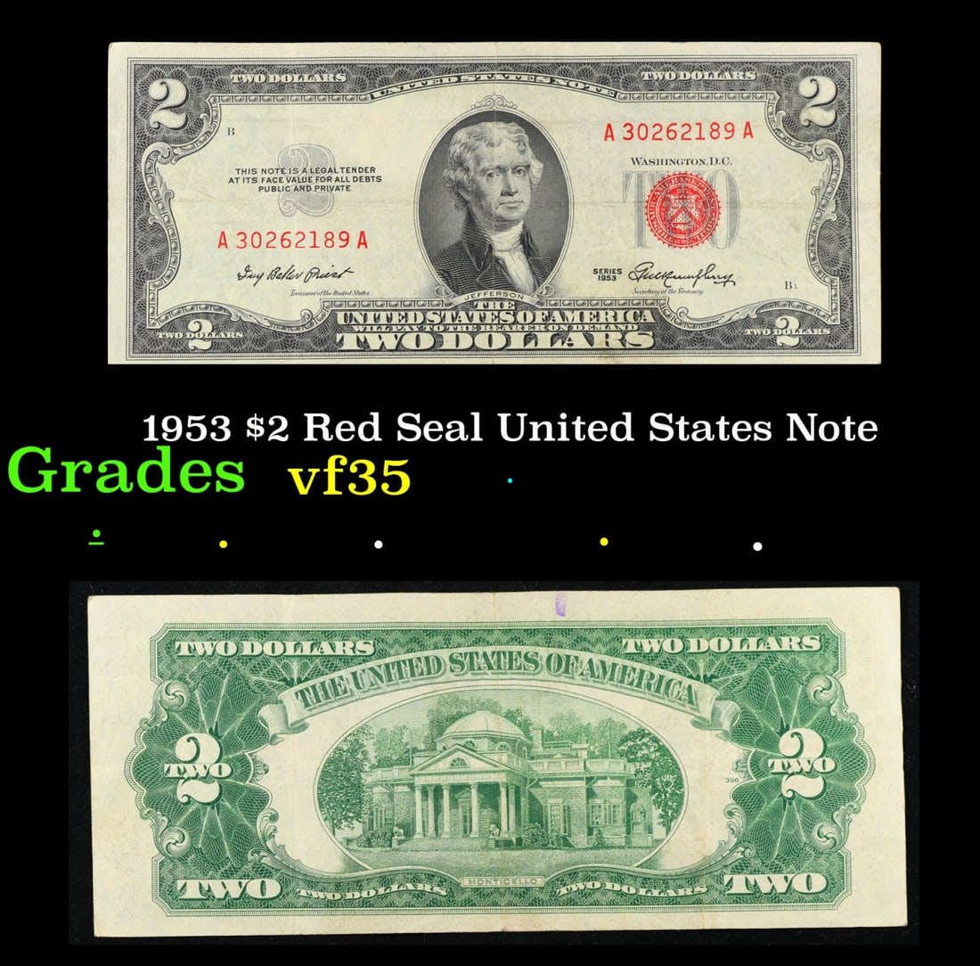 1953 $2 Red Seal United States Note Grades vf++: 1953 $2 Red Seal United States Note Grades vf++. 1953 red print two dollar bills can be broke up into four different types by signature combination; 1953 – Ivy Baker Priest (Treasurer of The United