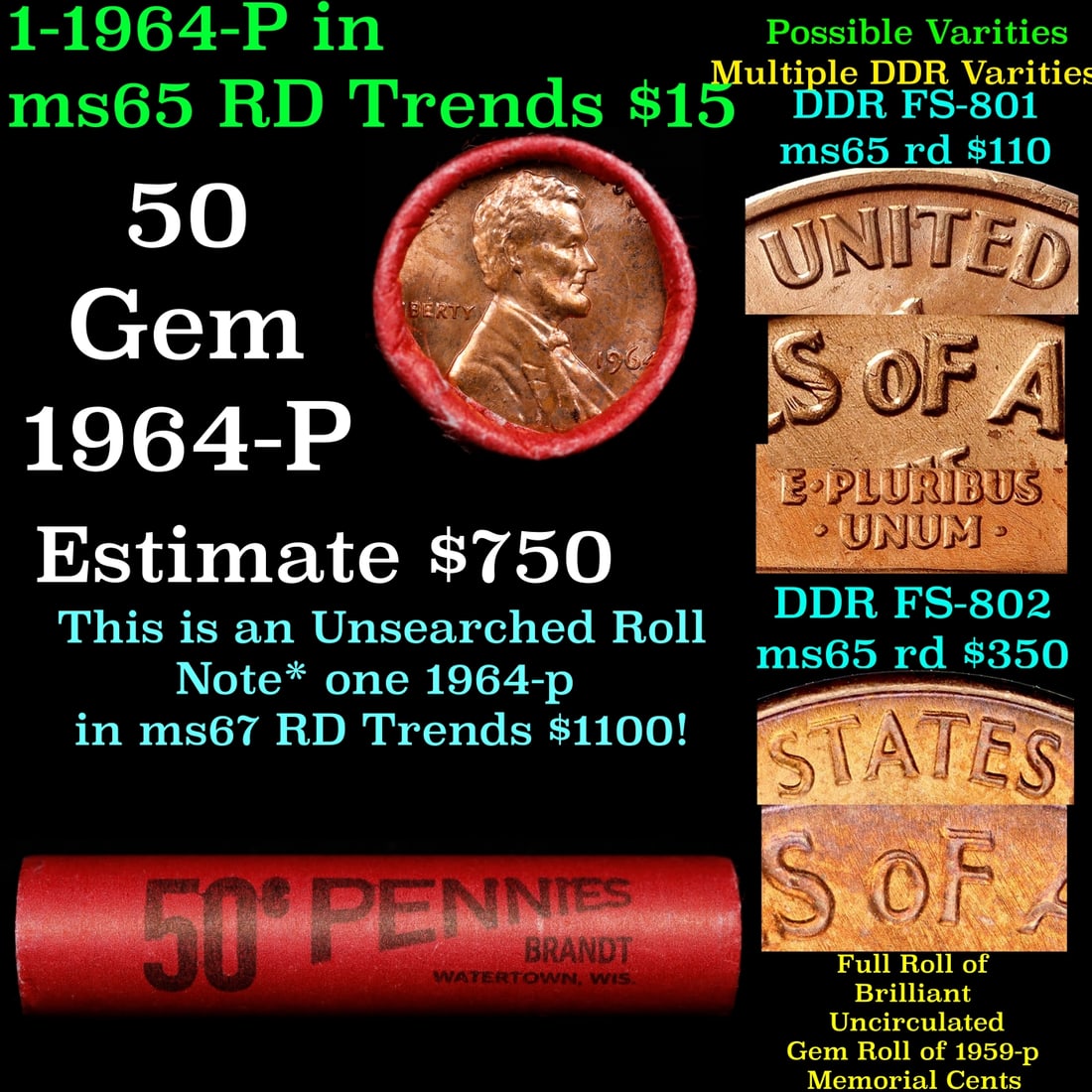 BU Shotgun Lincoln 1c roll, 1964-p 50 pcs Bank Wrapper 50c: BU Shotgun Lincoln 1c roll, 1964-p 50 pcs Bank Wrapper 50c. A terrific Shotgun roll of Lincoln cents in a Bank wrapper. Most if not all coins should be cherry red.