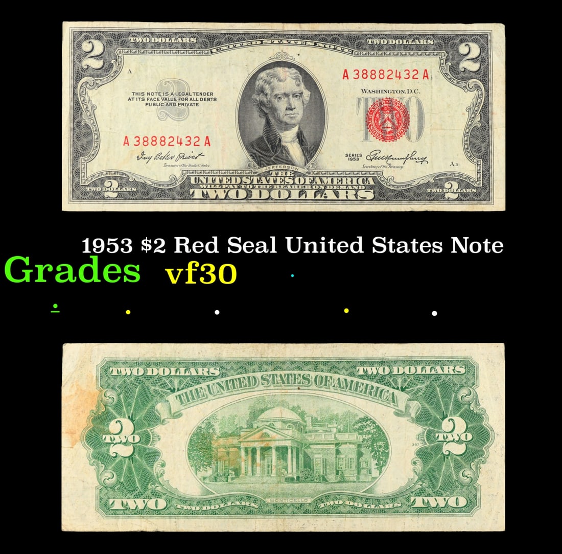 1953 $2 Red Seal United States Note Grades vf++: 1953 $2 Red Seal United States Note Grades vf++. 1953 red print two dollar bills can be broke up into four different types by signature combination; 1953 – Ivy Baker Priest (Treasurer of The United