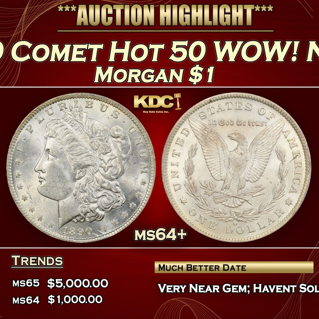 ***Major Highlight*** 1890-o Morgan Dollar VAM-10 Comet Hot 50 WOW! Near Top Pop! $1 ms64+ SEGS (fc) (1 of 6)