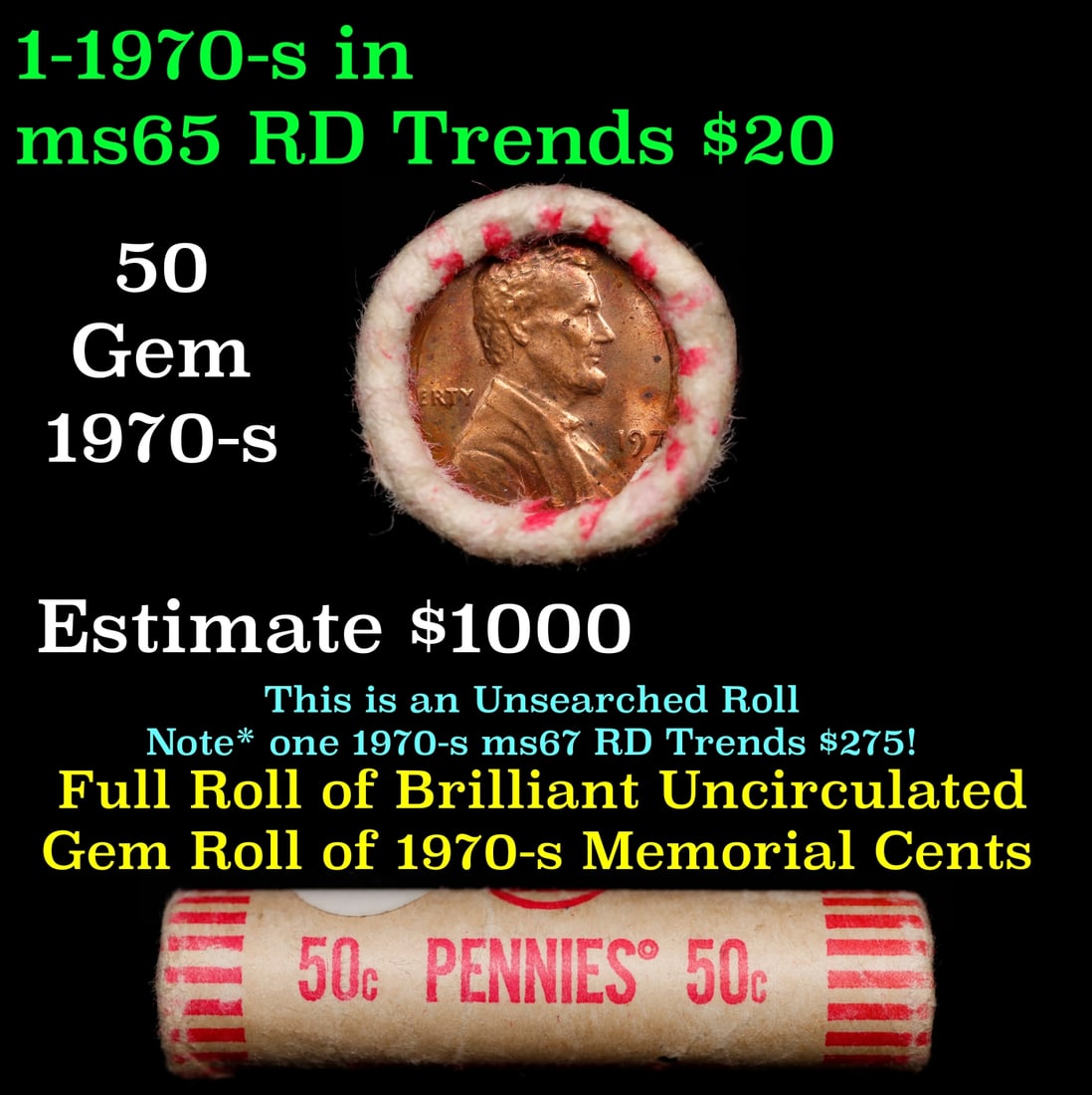 BU Shotgun Lincoln 1c roll, 1970-s 50 pcs Bank Wrapper 50c: BU Shotgun Lincoln 1c roll, 1970-s 50 pcs Bank Wrapper 50c. A terrific Shotgun roll of Lincoln cents in a Bank wrapper. Most if not all coins should be cherry red.