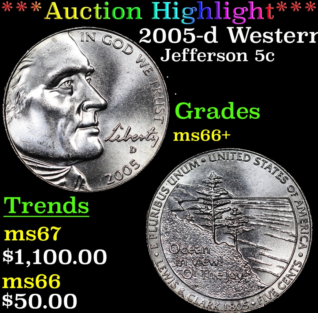 ***Auction Highlight*** 2005-d Western Waters Jefferson Nickel 5c GEM++ Unc USCG (fc) (1 of 3)