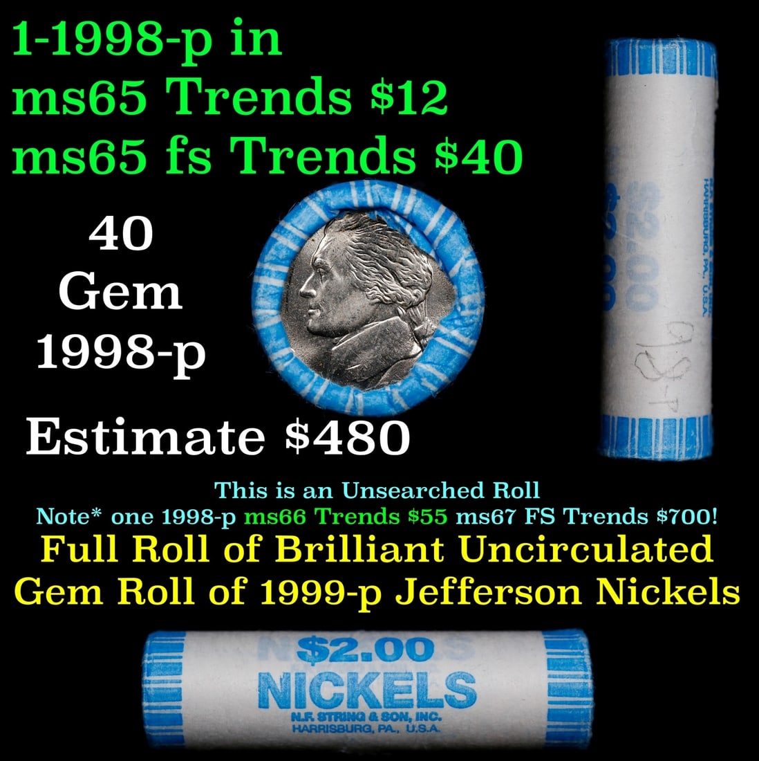 BU Shotgun Jefferson 5c roll, 1998-p 40 pcs Bank $2 Nickel Wrapper: BU Shotgun Jefferson 5c roll, 1998-p 40 pcs Bank $2 Nickel Wrapper.