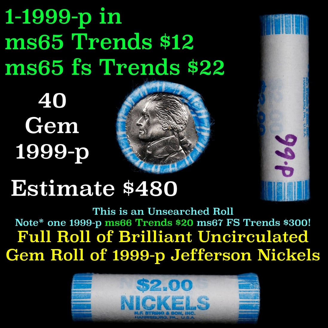 BU Shotgun Jefferson 5c roll, 1999-p 40 pcs Bank $2 Nickel Wrapper: BU Shotgun Jefferson 5c roll, 1999-p 40 pcs Bank $2 Nickel Wrapper.