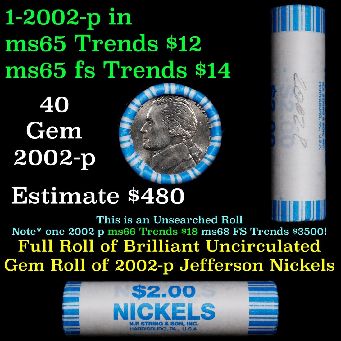 BU Shotgun Jefferson 5c roll, 2002-p 40 pcs Bank $2 Nickel Wrapper: BU Shotgun Jefferson 5c roll, 2002-p 40 pcs Bank $2 Nickel Wrapper.