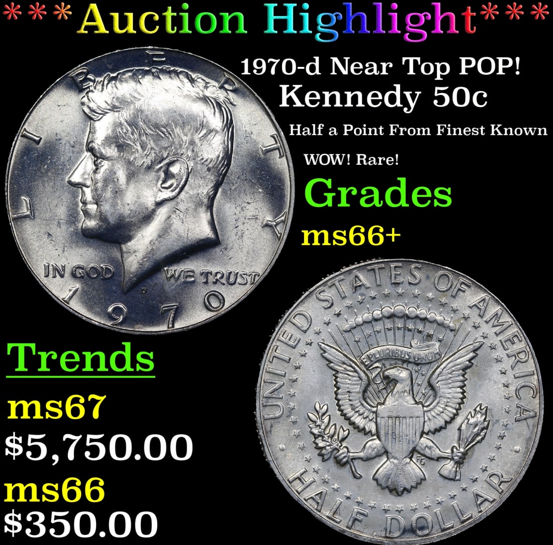 ***Auction Highlight*** 1970-d Kennedy Half Dollar Near Top POP! 50c GEM++ Unc USCG (fc) (1 of 3)