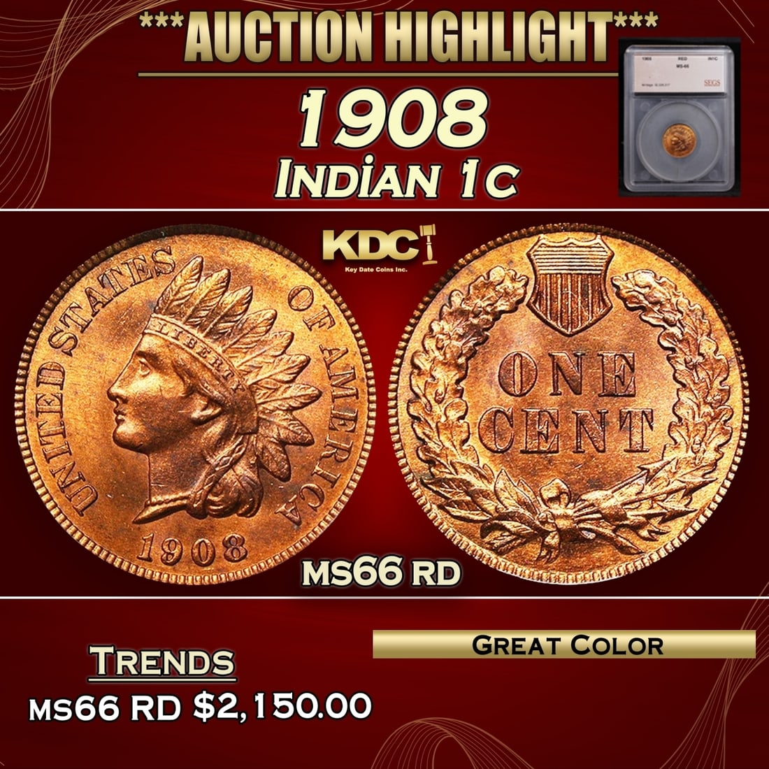 ***Major Highlight*** 1908 Indian Cent 1c ms66 rd SEGS (fc) (1 of 5)