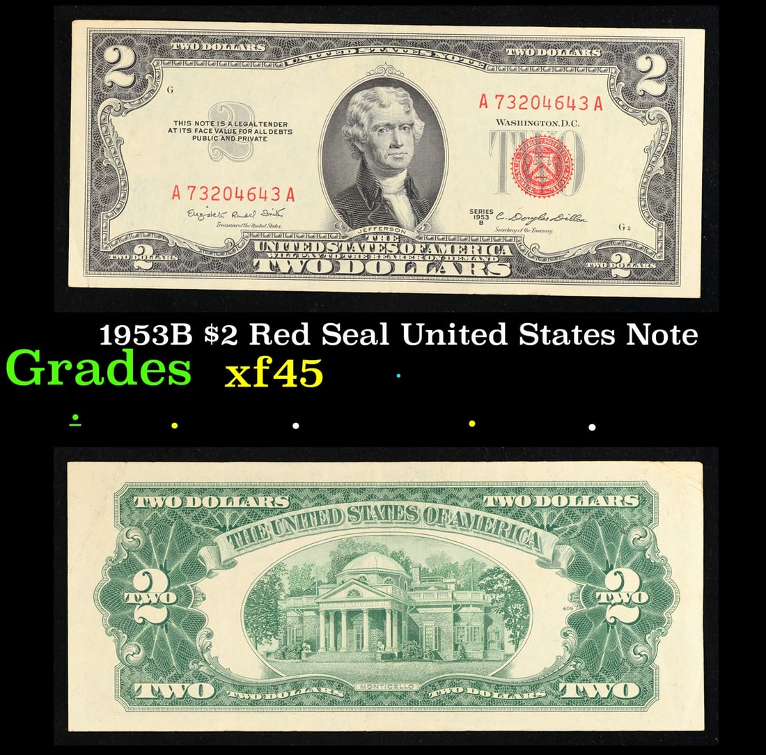 1953B $2 Red Seal United States Note Grades xf+: 1953B $2 Red Seal United States Note Grades xf+. 1953 red print two dollar bills can be broke up into four different types by signature combination; 1953 – Ivy Baker Priest (Treasurer of The United