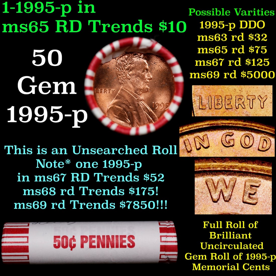 BU Shotgun Lincoln 1c roll, 1995-p 50 pcs Bank Wrapper 50c: BU Shotgun Lincoln 1c roll, 1995-p 50 pcs Bank Wrapper 50c. A terrific Shotgun roll of Lincoln cents in a Bank wrapper. Most if not all coins should be cherry red.
