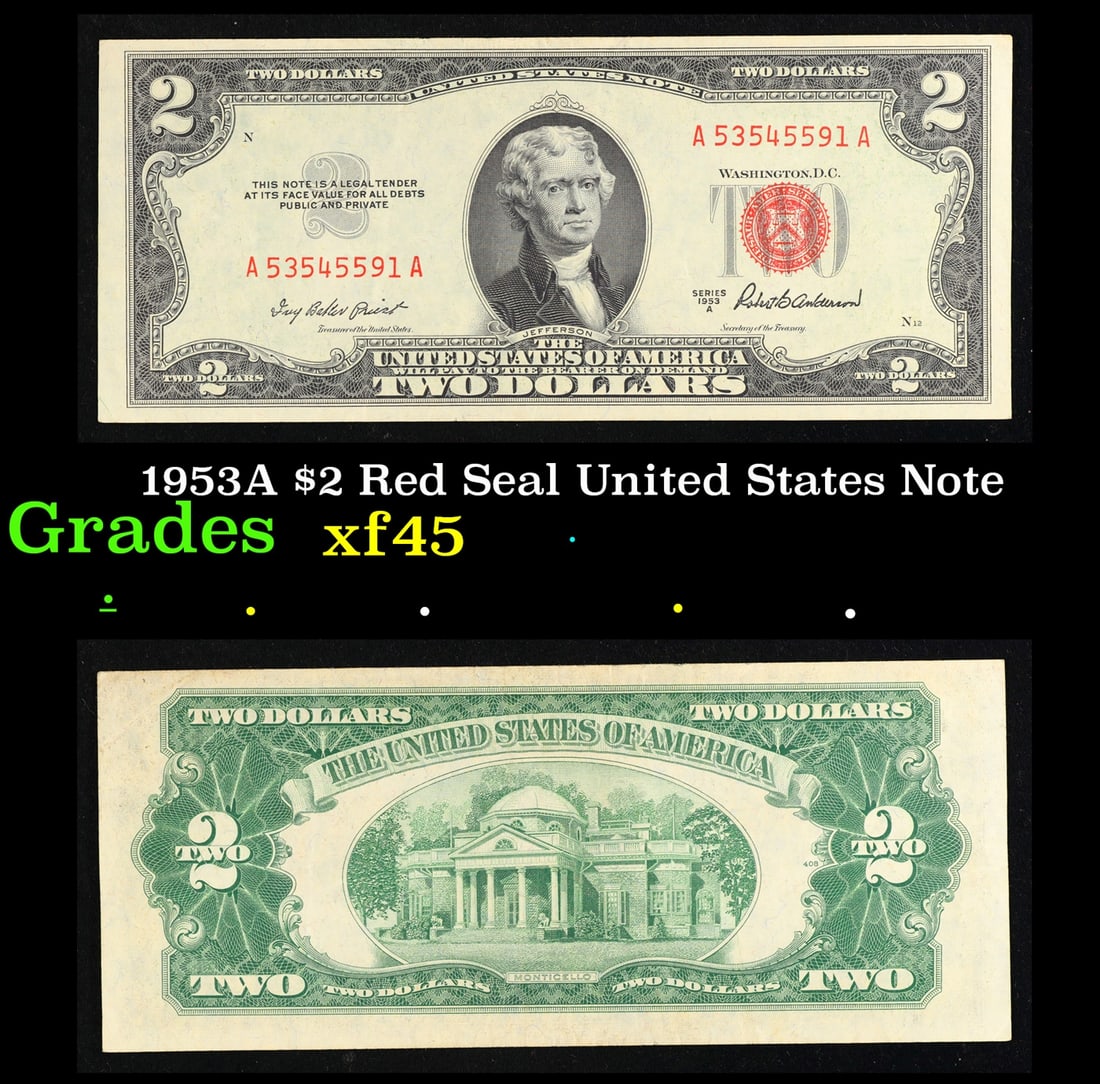 1953A $2 Red Seal United States Note Grades xf+: 1953A $2 Red Seal United States Note Grades xf+. 1953 red print two dollar bills can be broke up into four different types by signature combination; 1953 – Ivy Baker Priest (Treasurer of The United