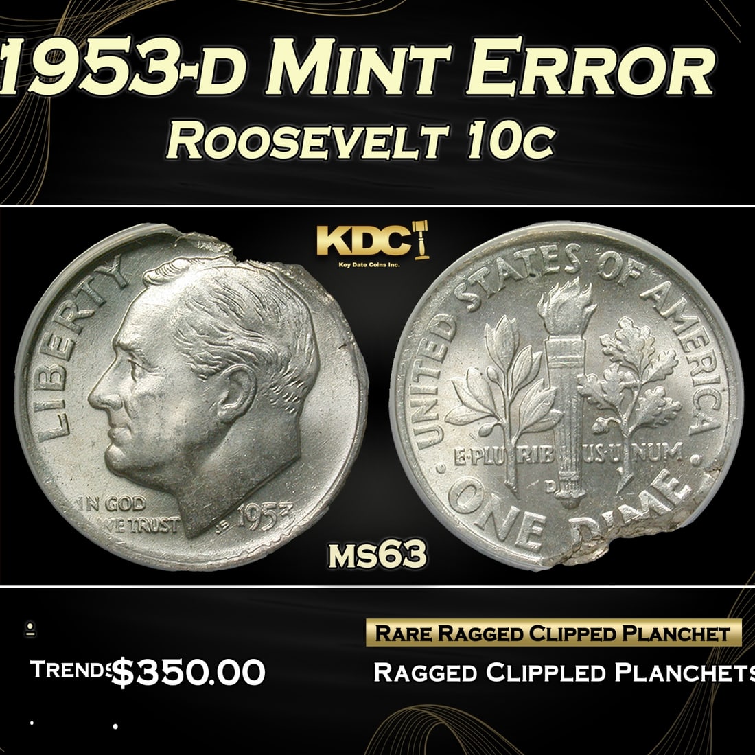 1953-d Roosevelt Dime Mint Error 10c ms63 ANACS: 1953-d Mint Error Roosevelt Dime 10c ms63 ANACS.