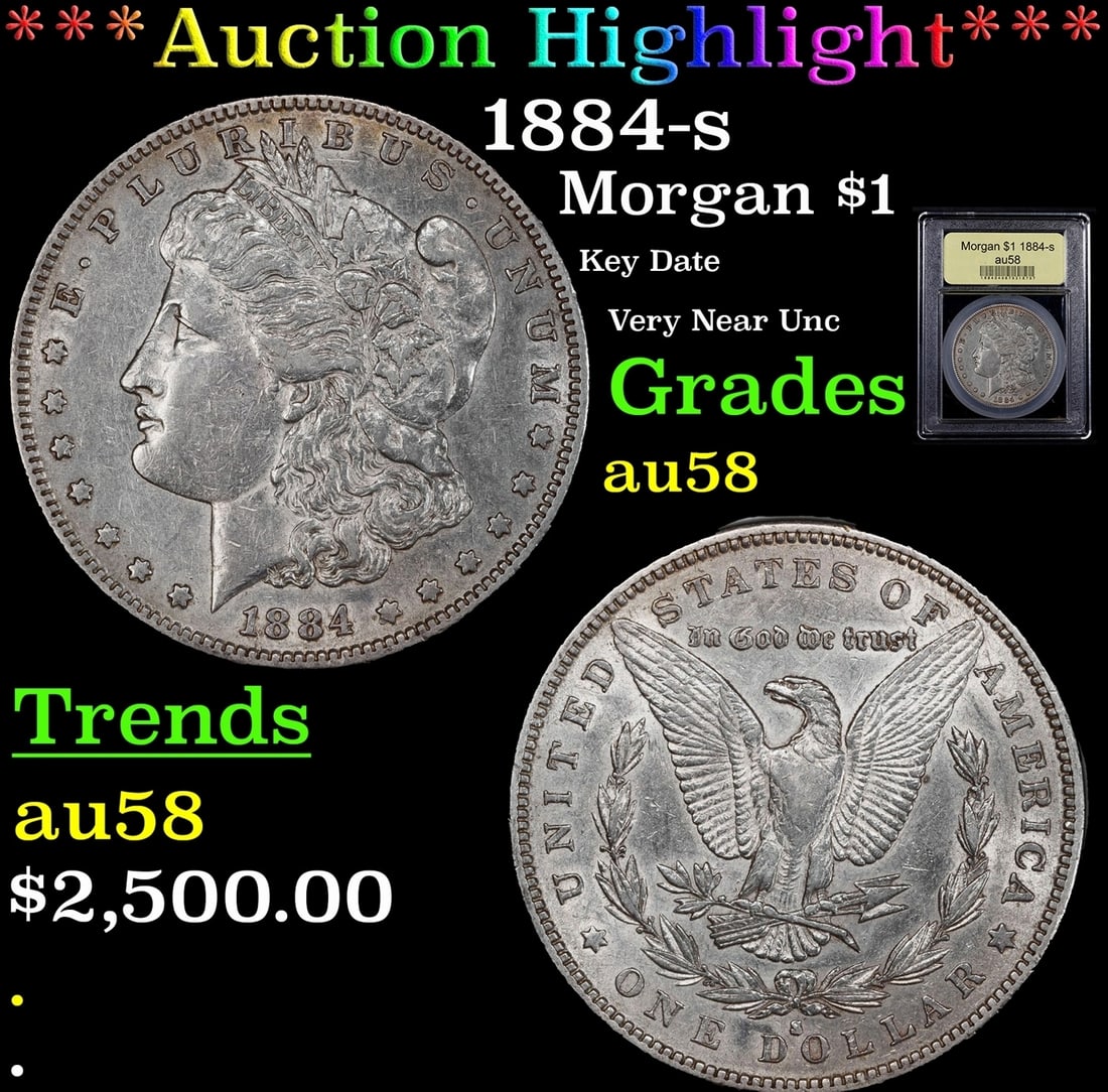 ***Major Highlight*** 1884-s Morgan Dollar $1 Choice AU/BU Slider USCG (fc) (1 of 4)