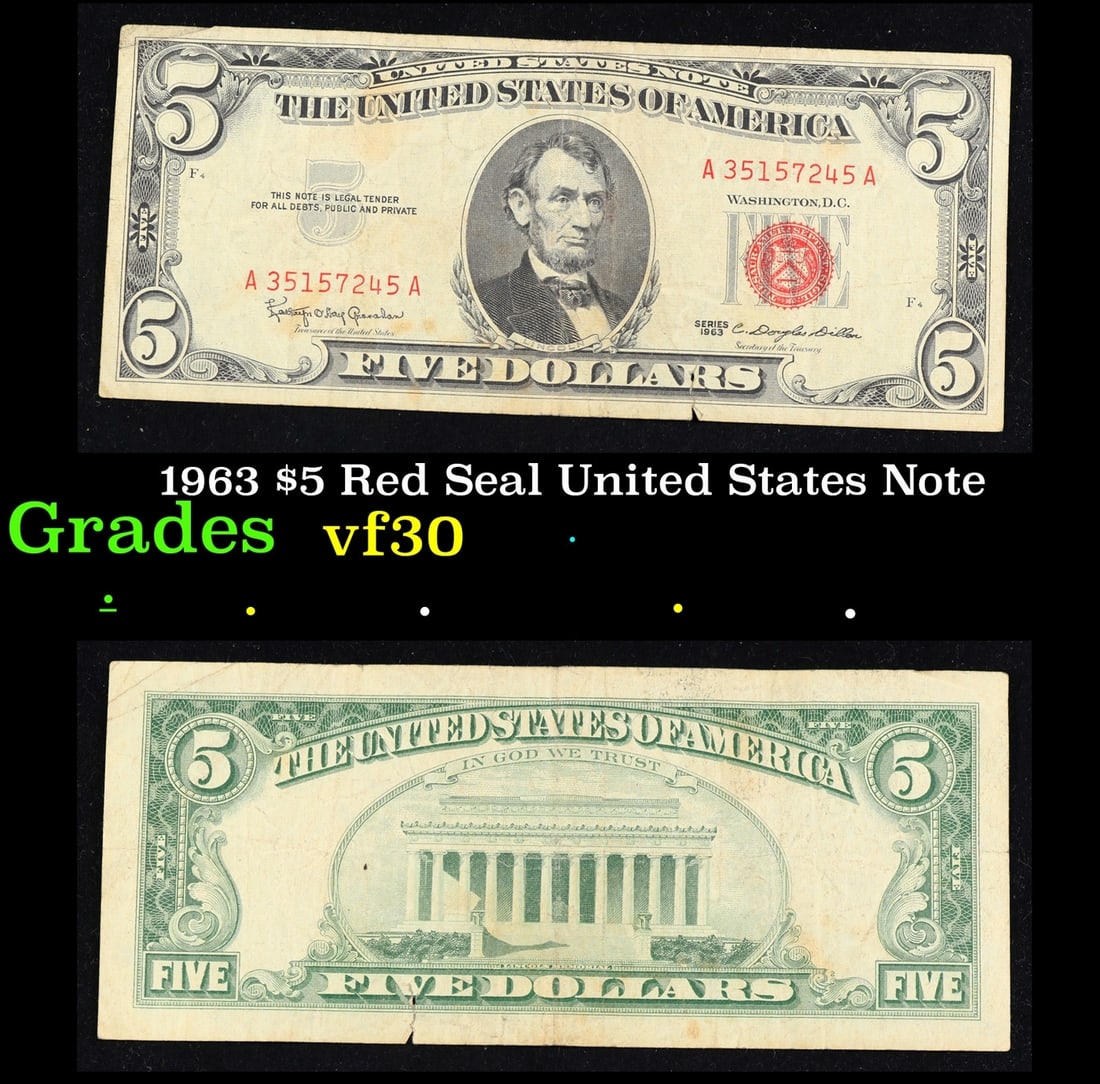 1963 $5 Red Seal United States Note Grades vf++: 1963 $5 Red Seal United States Note Grades vf++. Fr-1536 Each 1963 five dollar red seal bill has serial number written in red ink. There is a red seal on the right hand side of the bill. All 1963 red