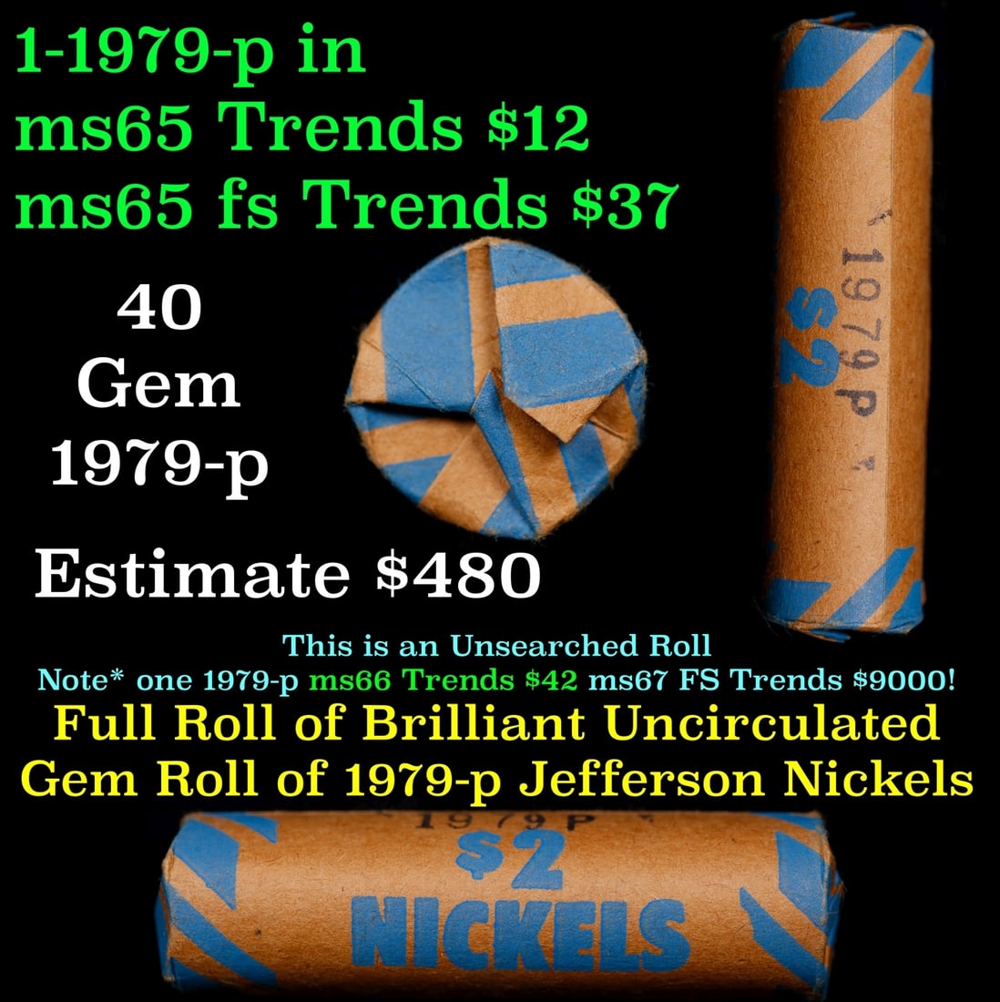 BU Shotgun Jefferson 5c roll, 1979-p 40 pcs Bank $2 Nickel Wrapper: BU Shotgun Jefferson 5c roll, 1979-p 40 pcs Bank $2 Nickel Wrapper. BU Shotgun Jefferson 5c roll, 1979-p 40 pcs Bank $2 Nickel Wrapper 20.