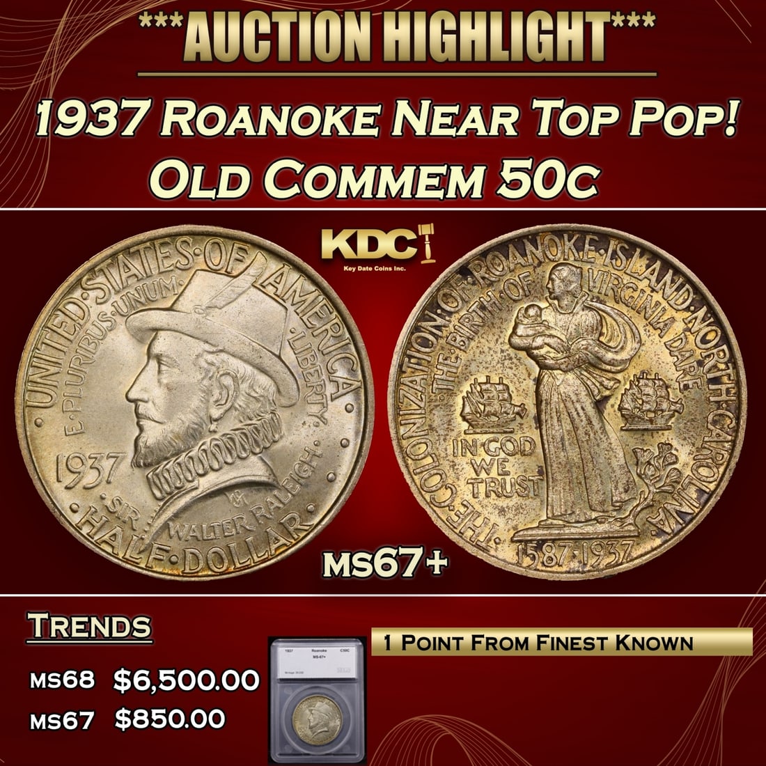 ***Major Highlight*** 1937 Roanoke Old Commem Half Dollar Near Top Pop! 50c ms67+ SEGS (fc) (1 of 5)