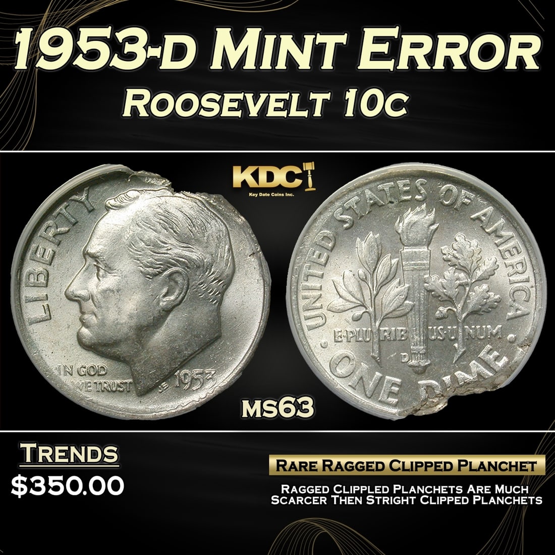 1953-d Roosevelt Dime Mint Error 10c ms63 ANACS: 1953-d Mint Error Roosevelt Dime 10c ms63 ANACS.