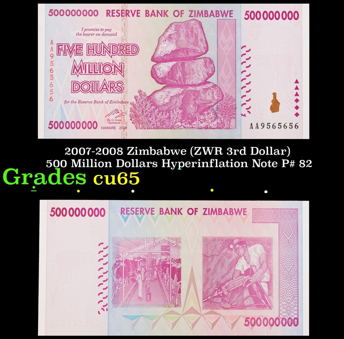 2007-2008 Zimbabwe (ZWR 3rd Dollar) 500 Million Dollars Hyperinflation Note P# 82 Grades Gem CU (1 of 3)
