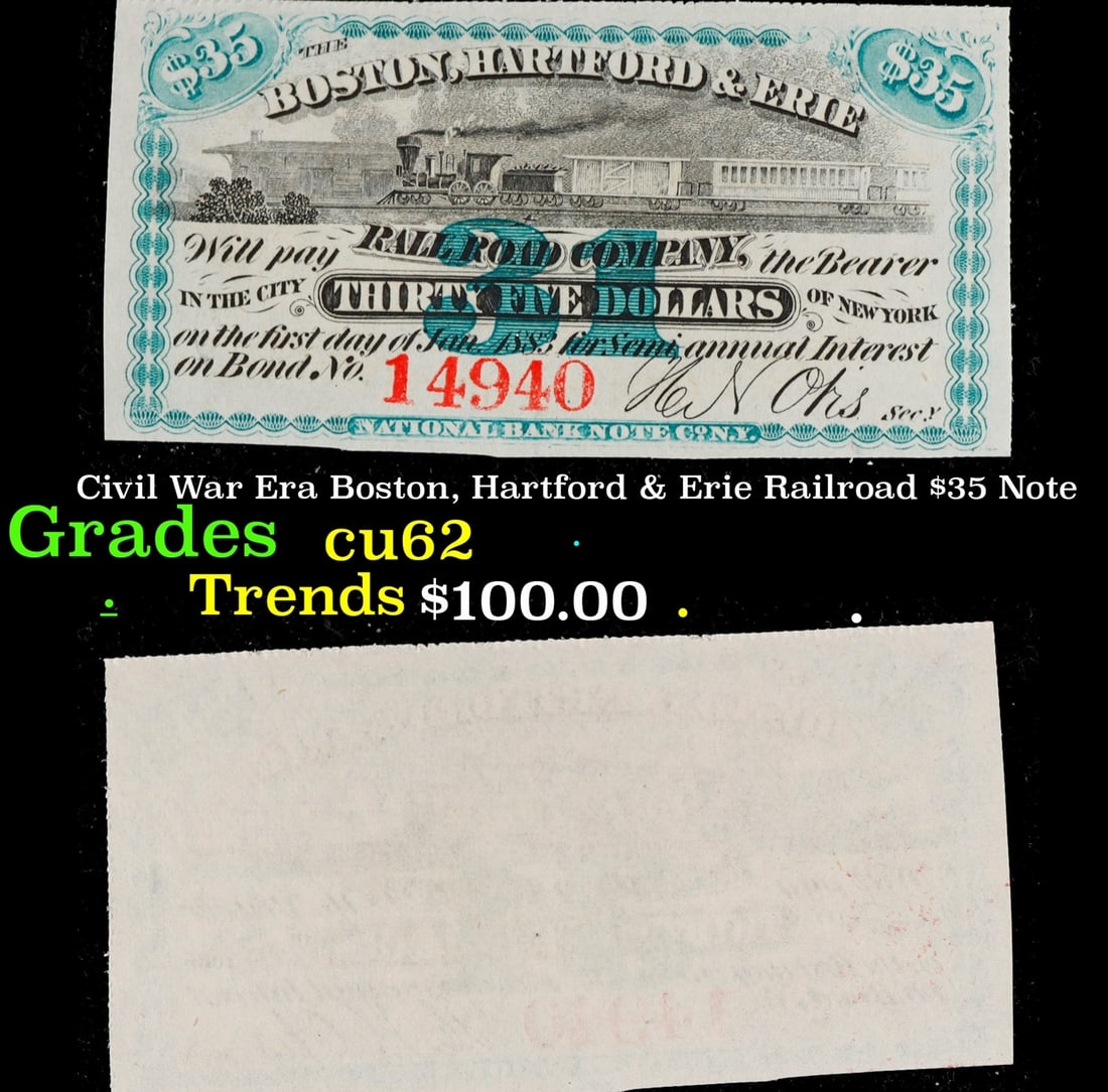 Civil War Era Boston, Hartford & Erie Railroad $35 Note Grades Select CU (1 of 3)
