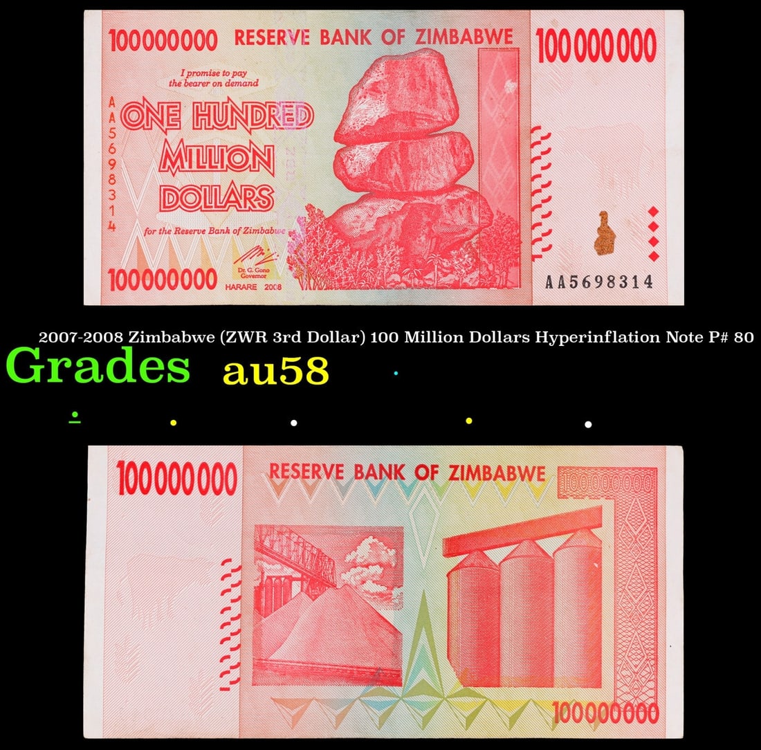 2007-2008 Zimbabwe (ZWR 3rd Dollar) 100 Million Dollars Hyperinflation Note P# 80 Grades Choice (1 of 3)