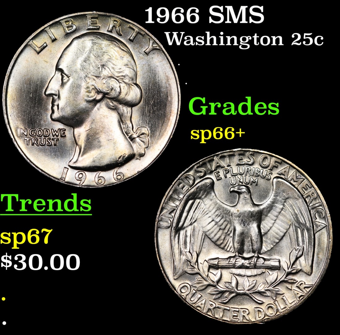 1966 SMS Washington Quarter 25c Grades sp66+ (1 of 3)