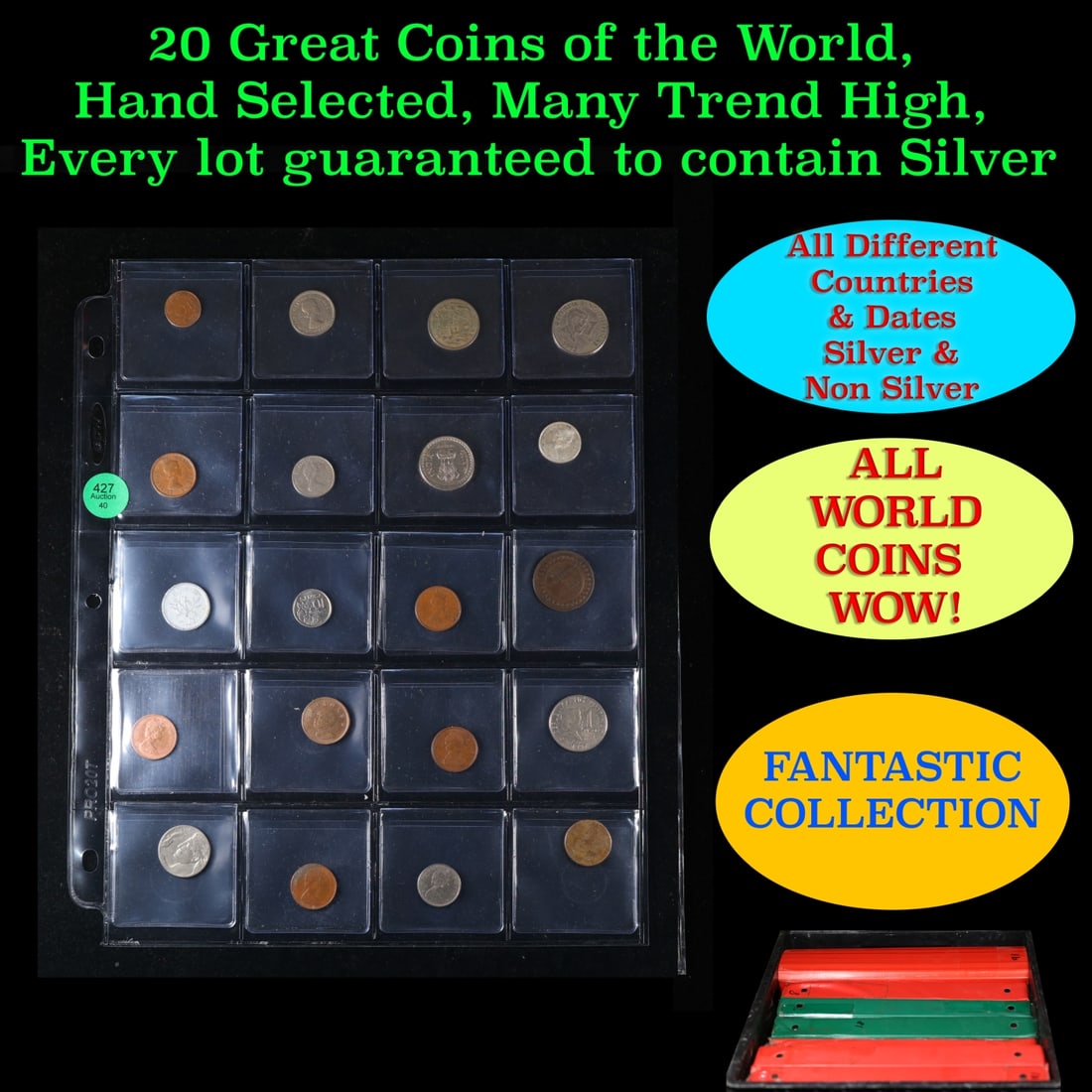20 Great Coins of the World, hand selected, many trend high, every lot guaranteed to contain Silver.: 20 Great Coins of the World, hand selected, many trend high, every lot guaranteed to contain Silver.. We have received a huge collection of over 10 thousand US coins in flips, 2x2 holders, and 20 coin