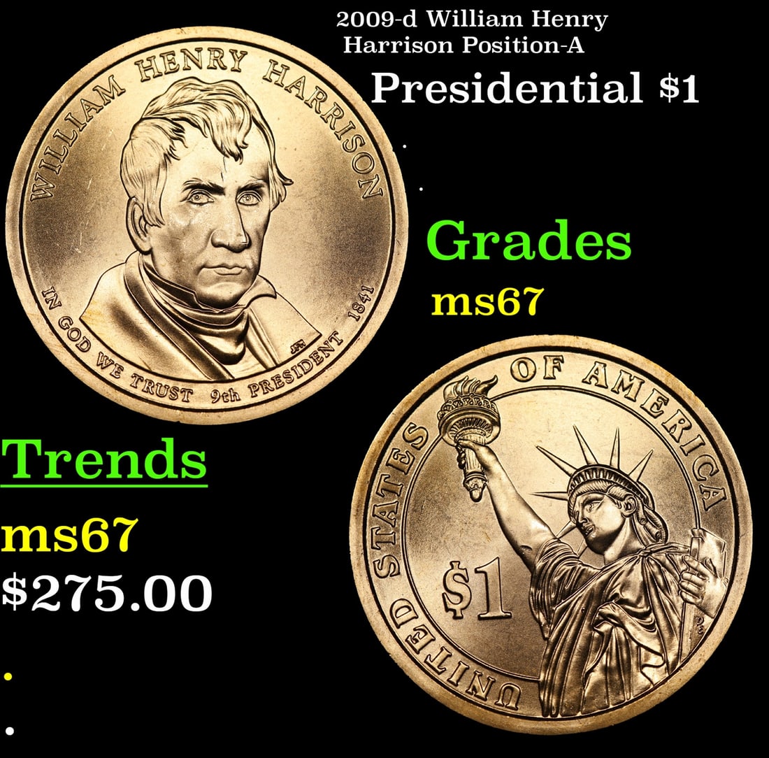 2009-d William Henry Harrison Position-A Presidential Dollar 1 ms67 SEGS: 2009-d William Henry Harrison Position-A Presidential Dollar 1 ms67 SEGS.