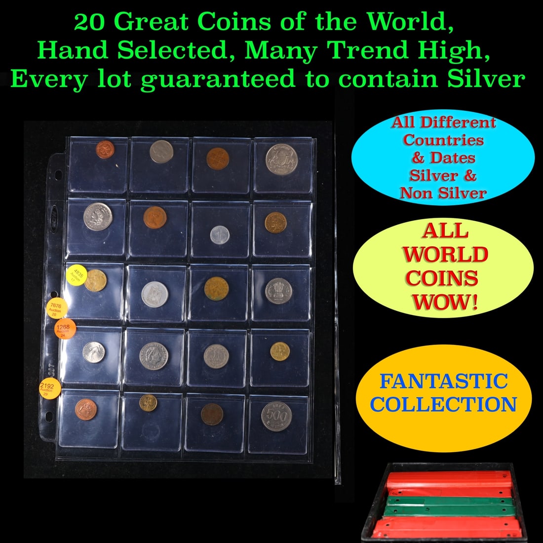 20 Great Coins of the World, hand selected, many trend high, every lot guaranteed to contain Silver.: 20 Great Coins of the World, hand selected, many trend high, every lot guaranteed to contain Silver.. We have received a huge collection of over 10 thousand US coins in flips, 2x2 holders, and 20 coin
