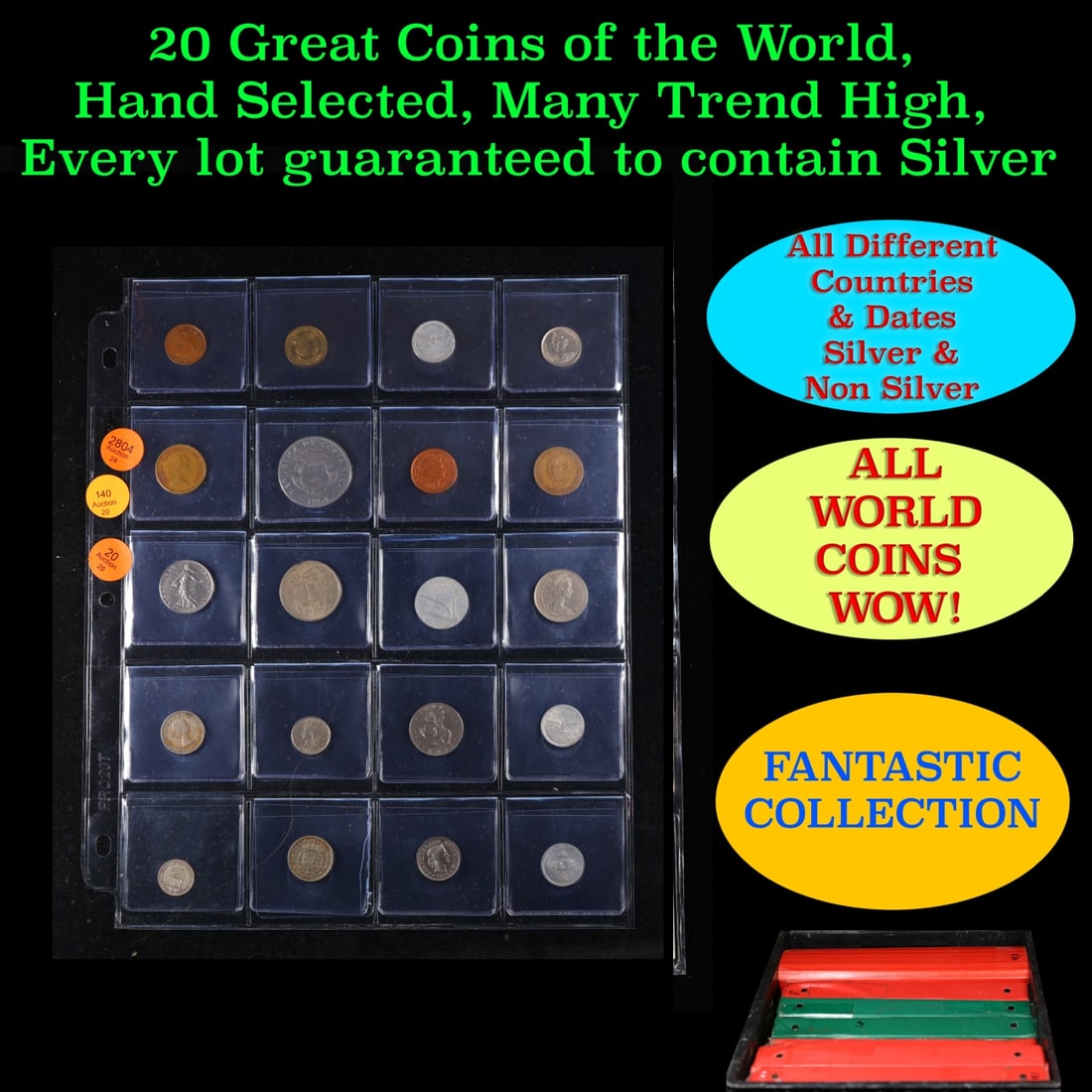 20 Great Coins of the World, hand selected, many trend high, every lot guaranteed to contain Silver.: 20 Great Coins of the World, hand selected, many trend high, every lot guaranteed to contain Silver.. We have received a huge collection of over 10 thousand US coins in flips, 2x2 holders, and 20 coin