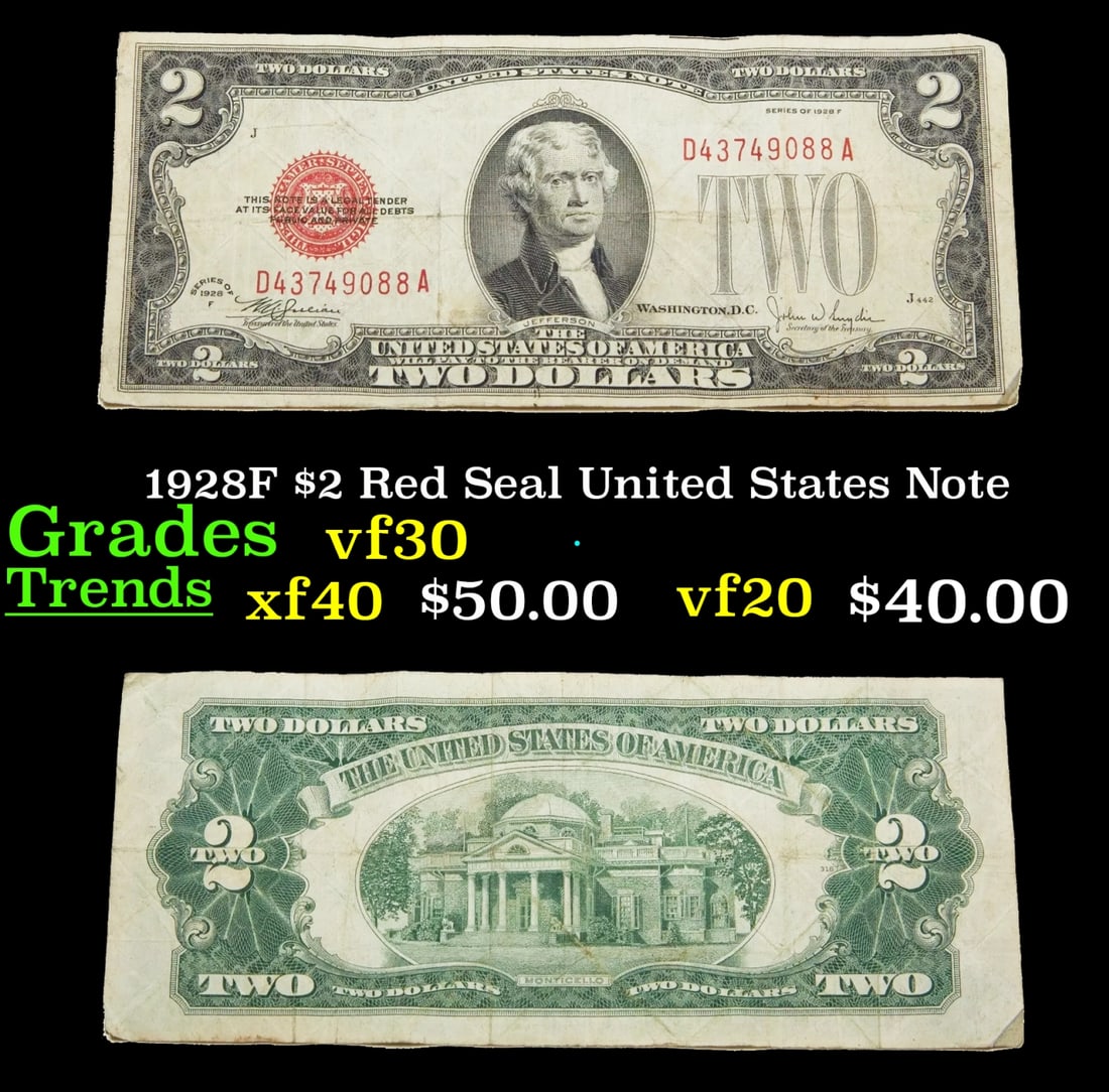 1928F $2 Red Seal United States Note Grades vf++: 1928F $2 Red Seal United States Note Grades vf++. FR-1507 Two dollar bills from the series of 1928 are called 1928 $2 legal tenders. All legal tenders have a red seal. 1928 was also the first year tha
